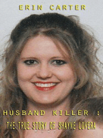 Husband Killer The True Story of Shayne Lovera