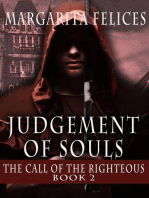The Call of the Righteous: Judgement of Souls