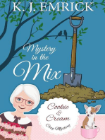 Mystery in the Mix: A Cookie and Cream Cozy Mystery, #7