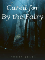 Cared for by the Fairy