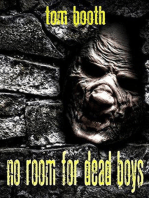 No Room For Dead Boys
