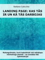 Landing page: kas tās ir un kā tās darbojas: Rokasgrāmata, kurā izskaidroti visi mērķlapu mārketinga pamati - no izveides līdz optimizācijai