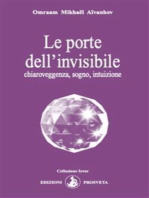 Le porte dell'invisibile: chiaroveggenza, sogno, intuizione