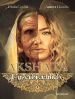 Akshata: Unzerbrechlich