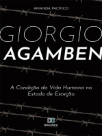 Giorgio Agamben: a Condição da Vida Humana no Estado de Exceção