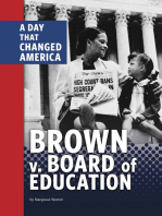 Brown v. Board of Education: A Day That Changed America