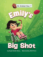 Emily's Big Shot