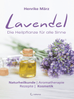 Lavendel: Die Heilpflanze für alle Sinne