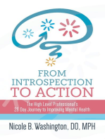 From Introspection to Action: The High-Level Professional's 28 Day Journey to Improving Mental Health