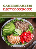 Gastroparesis Diet Cookbook: Complete Guide & Delicious Recipes to Relief Gastroparesis (Gastric Relief, Digestive Challenges)