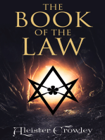 The Book of the Law: Liber AL vel Legis: The Central Sacred Text of Thelema