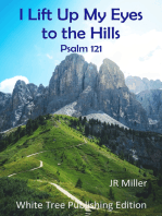 I Lift Up My Eyes to the Hills: Psalm 121