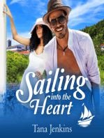 Sailing into the Heart