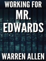 WORKING FOR MR. EDWARDS