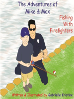 The Adventures of Mike & Max: Fishing With Firefighters