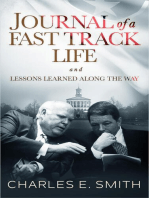 Journal of a Fast Track Life: and Lessons Learned Along the Way