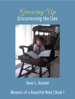 Growing Up: Crisscrossing the Line