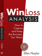 Win/Loss Analysis: How to Capture and Keep the Business You Want