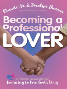 Becoming a Professional Lover by Claude Jr. Thomas, Jocelyn Thomas ...