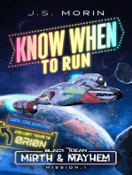 Know When to Run