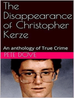 The Disappearance of Christopher Kerze