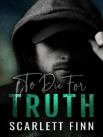 To Die for Truth