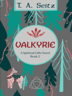 Valkyrie: Spiritual Gifts, #2