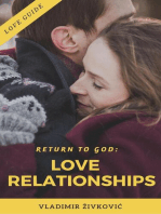 Return to God: Love Relationships: Modern Relationships, #3