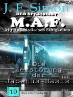 Die Zerstörung der Japetus-Basis (Der Spezialist M.A.F. 10)