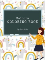 Unicorn Coloring Book for Kids Ages 3+ (Printable Version)