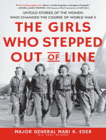 The Girls Who Stepped Out of Line: Untold Stories of the Women Who Changed the Course of World War II (Inspiring Gift for Fans of Women's History Books)