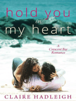 Hold You in My Heart: Crescent Bay Romance, #1