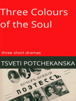 Three Colours of the Soul