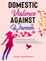 Domestic Violence Against Women: 7 Powerful Stories to Reflect and Get Practical Solutions Together with the Help of Psychologists and Psychotherapists: 100 Esperti, #2