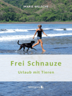 Frei Schnauze: Urlaub mit Tieren