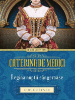 Caterina de Medici. Regina nopții sângeroase