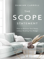 The Scope Statement: How to Renovate Your Home without Breaking Your Budget