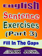 English Sentence Exercises (Part 3): Fill In the Gaps