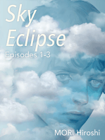 Sky Eclipse: Episodes 1-3