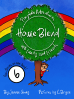 Howie Blend: Playdate Adventures with Family and Friends