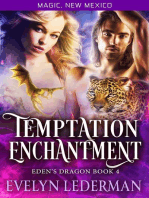 Temptation Enchantment: Eden's Dragon Book 4: Magic, New Mexico, #57