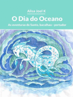 O Dia do Oceano: As aventuras de Santo, bacalhau - portador, #2