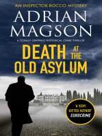Death at the Old Asylum: A totally gripping historical crime thriller