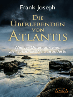 Die Überlebenden von Atlantis: Wie der Untergang einer Zivilisation die Welt veränderte
