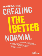 Creating the Better Normal