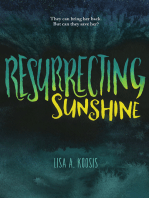 Resurrecting Sunshine