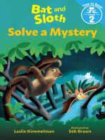 Bat and Sloth Solve a Mystery (Bat and Sloth