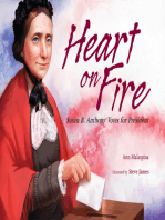 Heart on Fire: Susan B. Anthony Votes for President