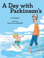 A Day with Parkinson's