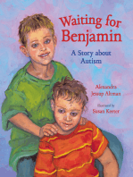 Waiting for Benjamin: A Story about Autism